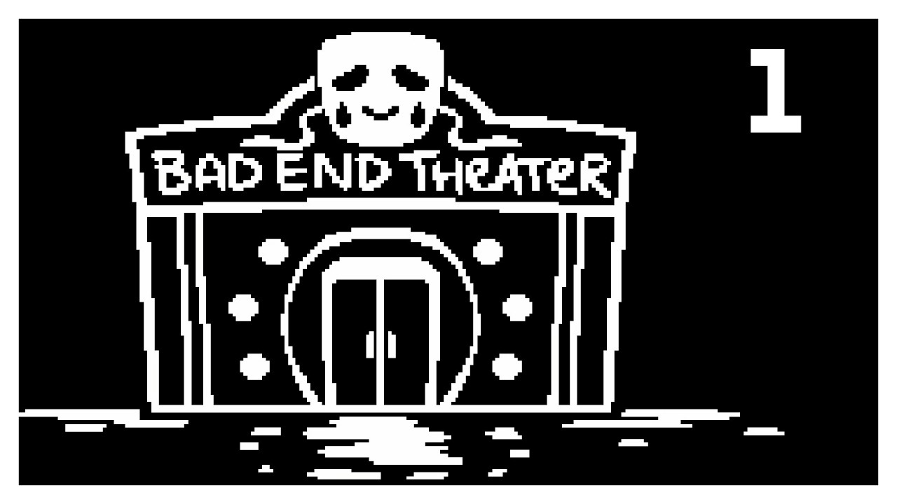 Let's Play Bad End Theater [German] - 1 - Willkommen im Theater der schlechten Enden~