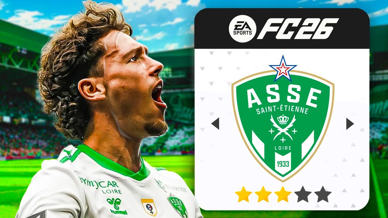 Je reconstruis L'AS SAINT ETIENNE sur FC26 après leur RELÉGATION !
