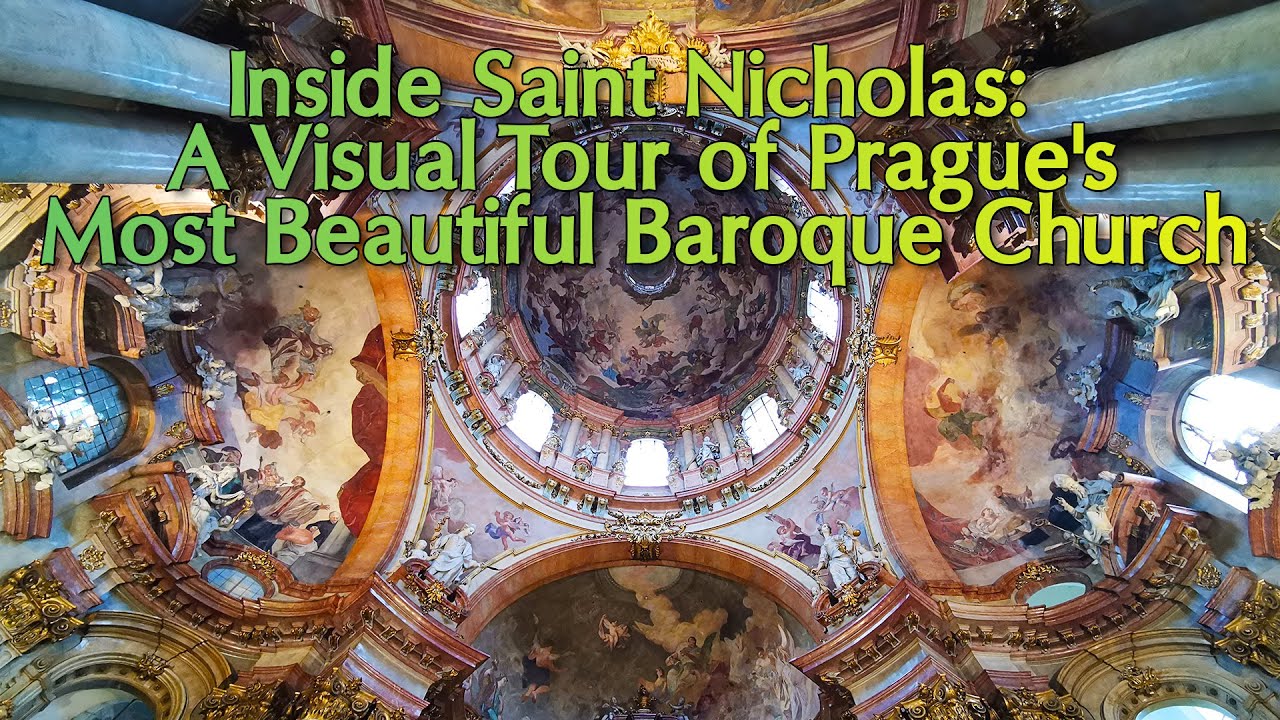 Inside the St. Nicholas: A Visual Tour of Prague's Most Beautiful Baroque Church | The Planet V [4K]