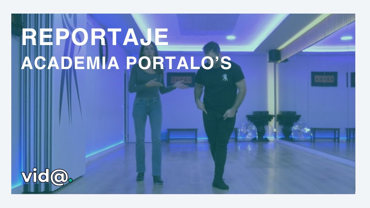 REPORTAJE | Bailamos en Academia Portalo's - #CanalVida