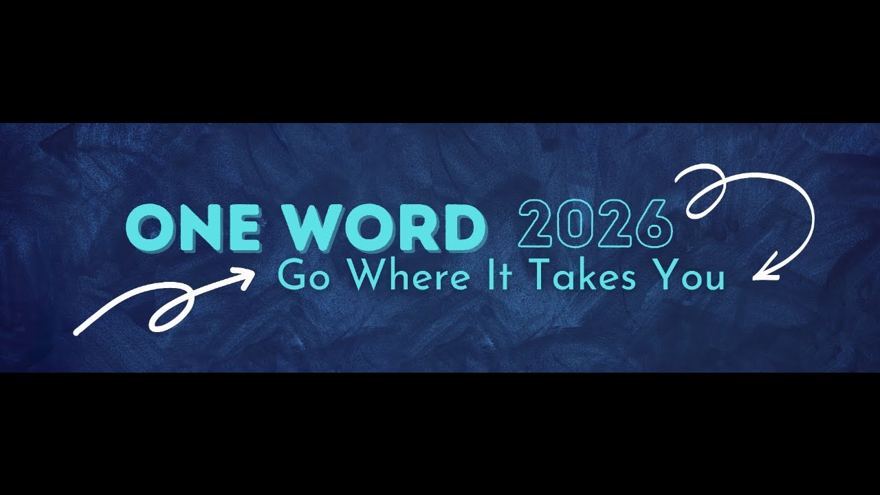 One Word - Choice