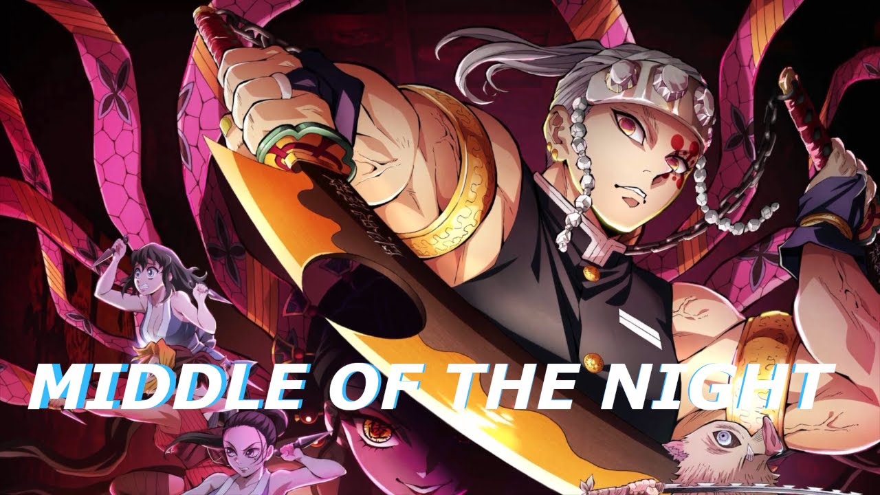 DemonSlayer [AMV] - Middle Of The Night