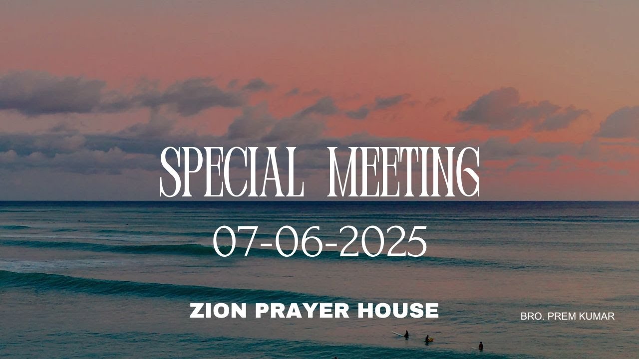 AFTERNOON SESSION SPECIAL MEETINGS AT ZION MVP VIZAG Live