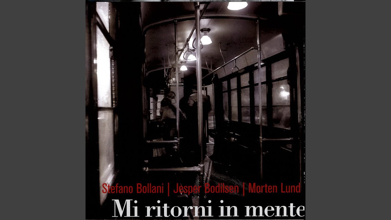 Mi ritorni in mente