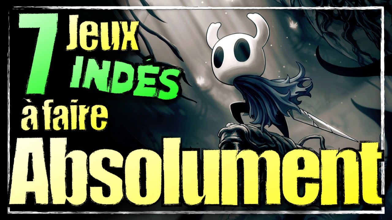 Top 7 des meilleurs jeux indépendants