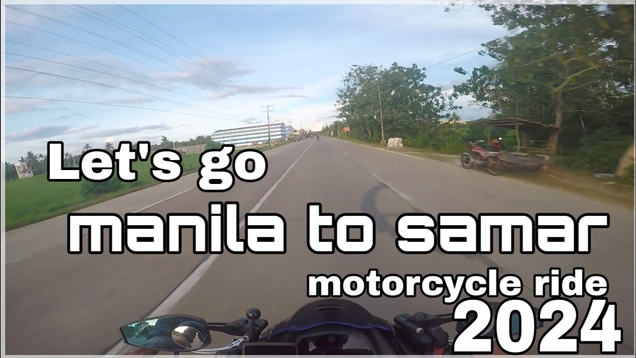 Manila to samar |ride with my baby toothless|sniper 155VVA /scenic road trips |travel Philippine2024