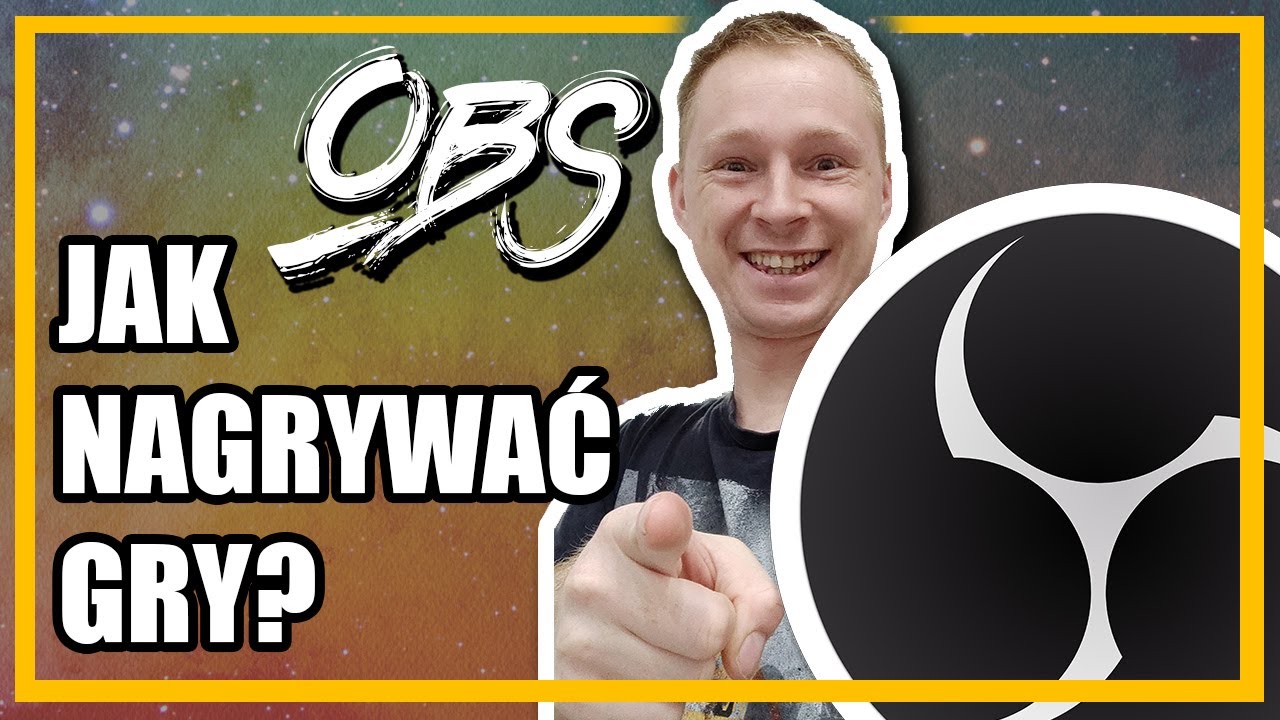 OBS jak nagrywać gry -  Poradnik OBS STUDIO dla początkujących!