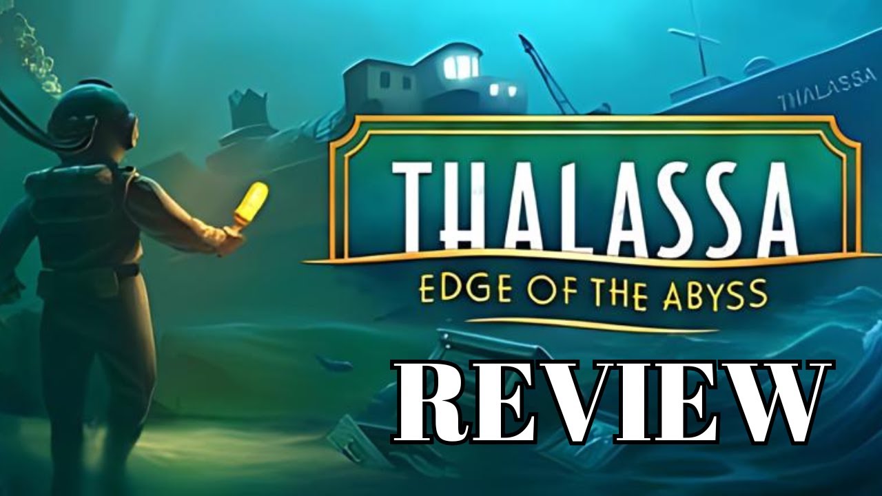 Thalassa: Edge of the Abyss &ndash; The Underwater Mystery Game You Must Play!