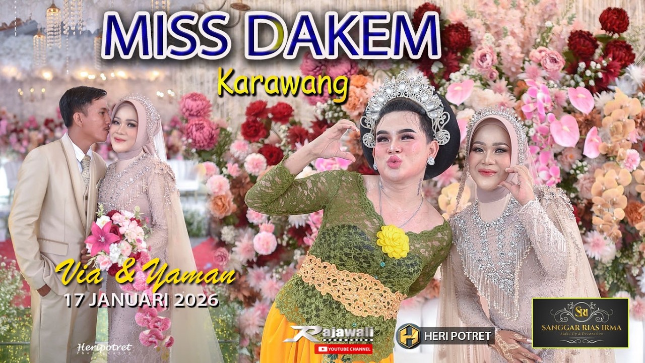 MISS DAKEM KARAWANG  SELALU HEBOH DI HAJATAN MAMAH GEBOY DAN DIMANAPUN BERADA