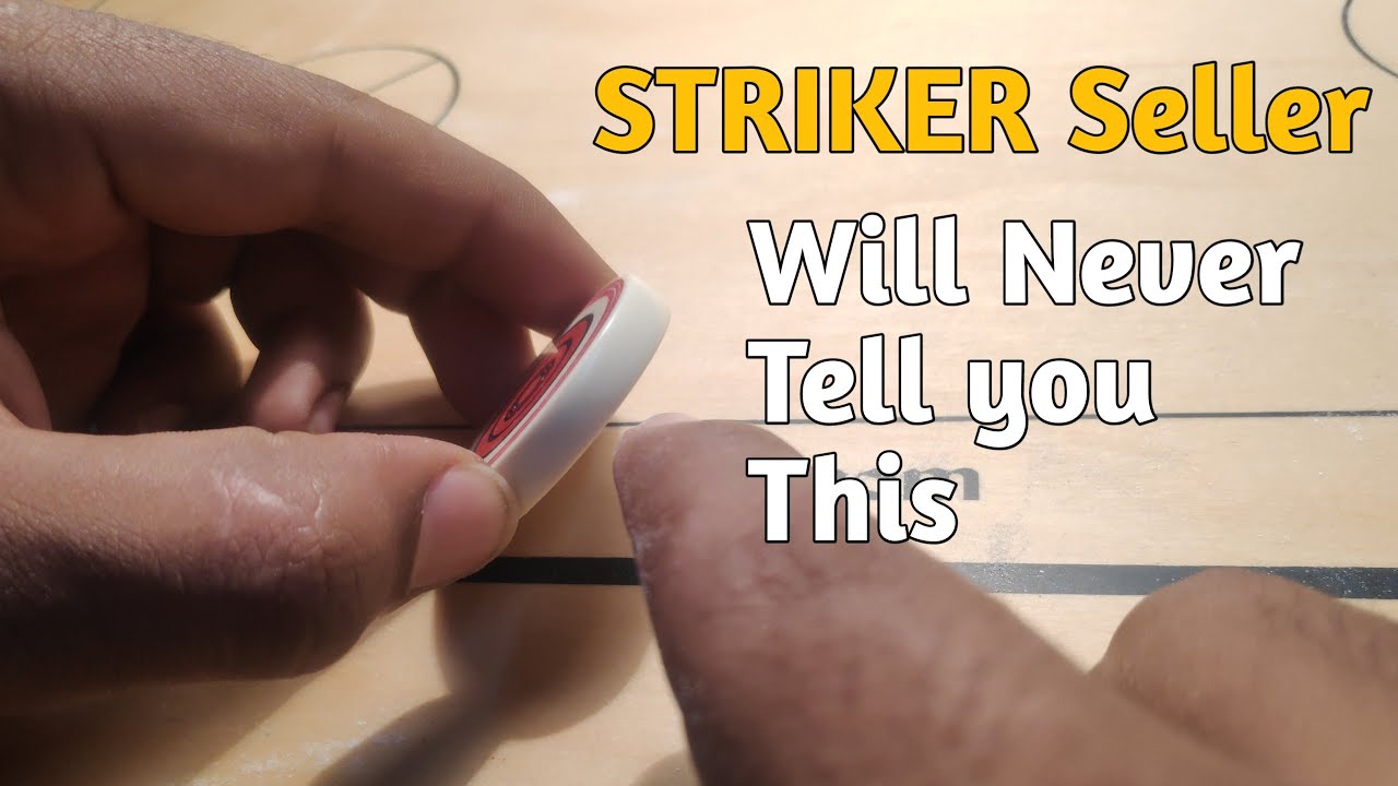 Carrom STRIKER Seller will NEVER tell you This
