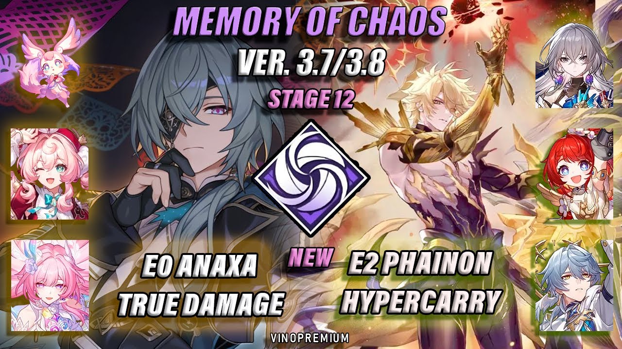 E0S0 ANAXA TRUE DAMAGE & E2SO PHAINON HYPERCARRY / MOC 12 / HONKAI STAR RAIL 3.7 / 3.8
