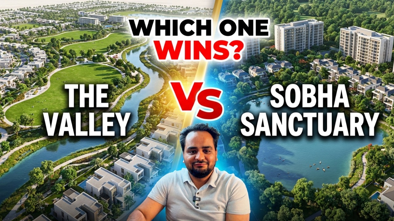 Sobha Sanctuary vs The Valley by Emaar – The REAL Numbers Nobody Shows You