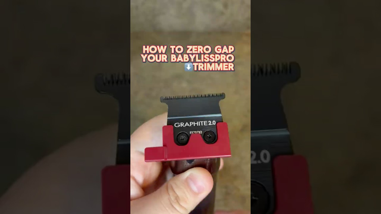 How to Zero Gap Your BaBylissPro Trimmer 🙌🏼💈