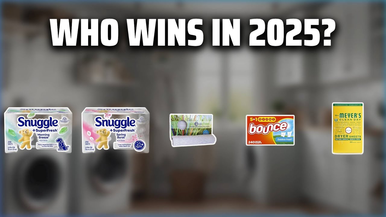 The Top 5 Best Dryer Sheets in 2025 - Must Watch Before Buying!