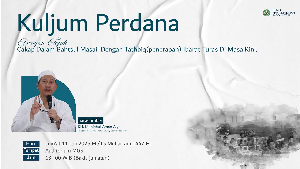 🔴[LIVE] KULJUM PERDANA DEWAN MURID || KH. Muhibbul Aman Aly