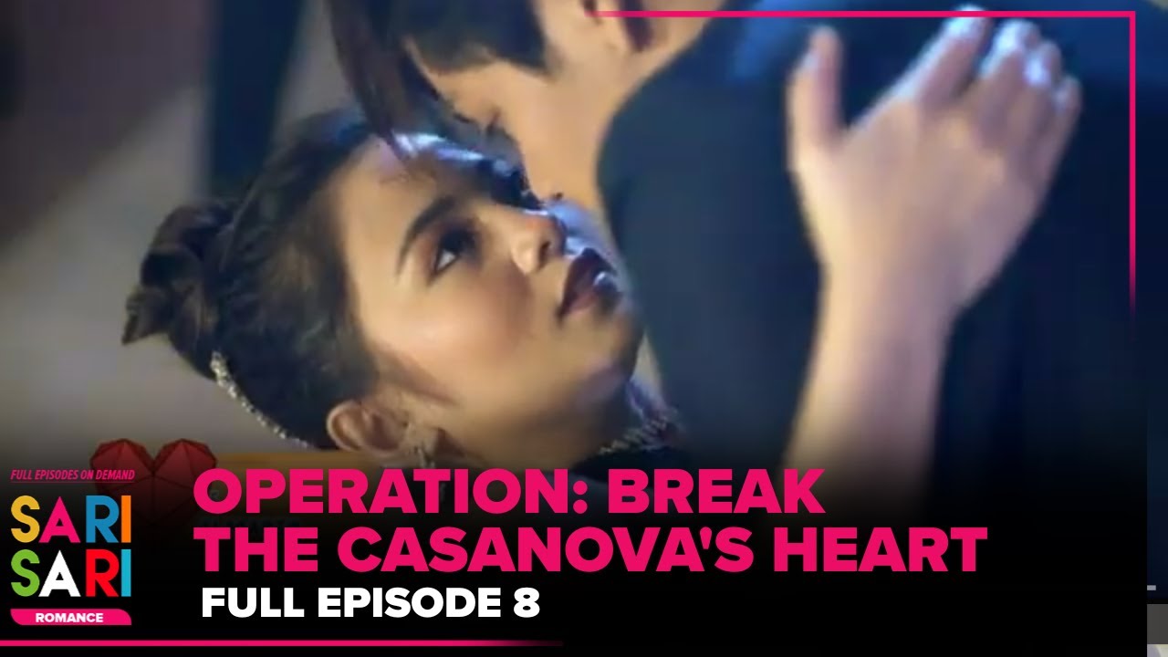 OPERATION: BREAK THE CASANOVA'S HEART | FULL EPISODE 8