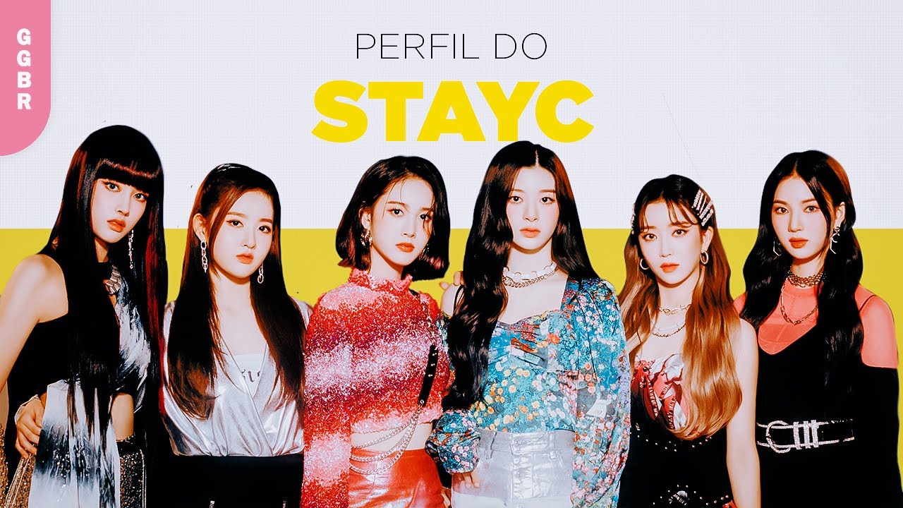 Conhecendo o STAYC - Perfil