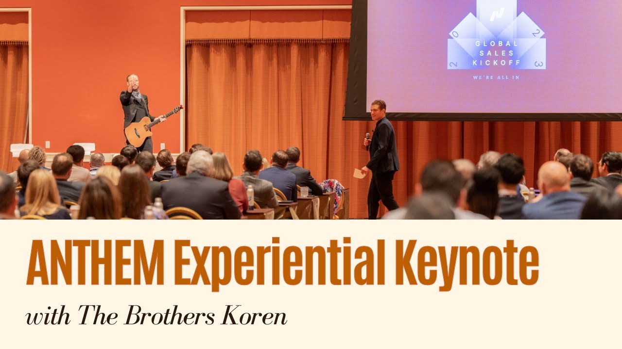 ANTHEM Experiential Keynote with The Brothers Koren