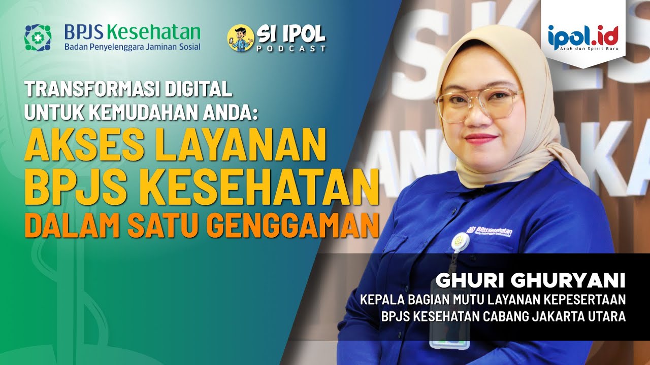 Transformasi Digital untuk Kemudahan Anda: Akses Layanan BPJS Kesehatan dalam Satu Genggaman (1/3)