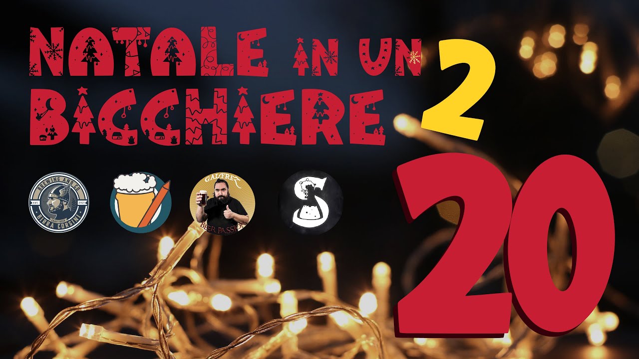 Natale in un Bicchiere 2 n20 con Birra Corsini, @HomebrewingDiary e @skalbirre