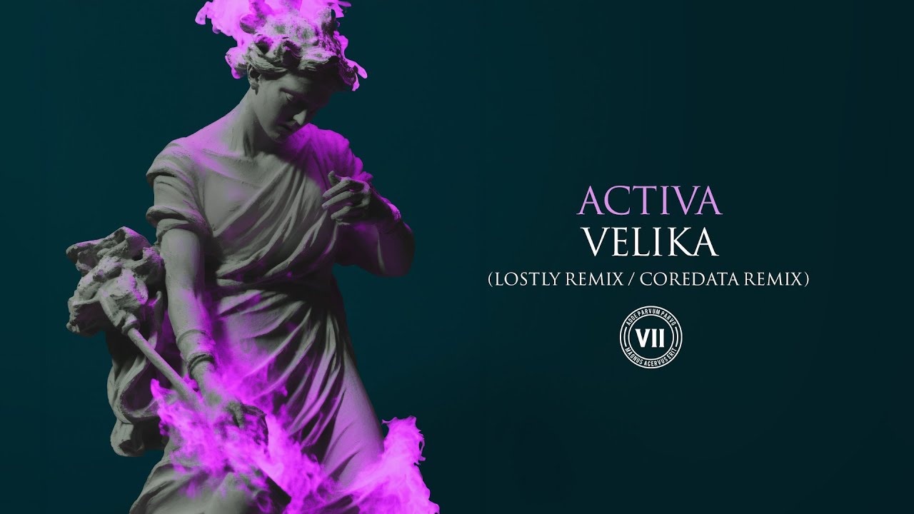 Activa - Velika (Coredata Remix)