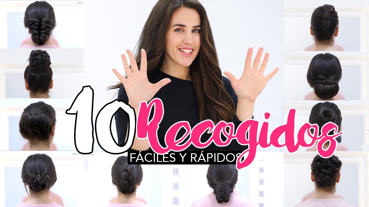 Los 10 mejores peinados y recogidos fáciles, rápidos y bonitos | Patry Jordan