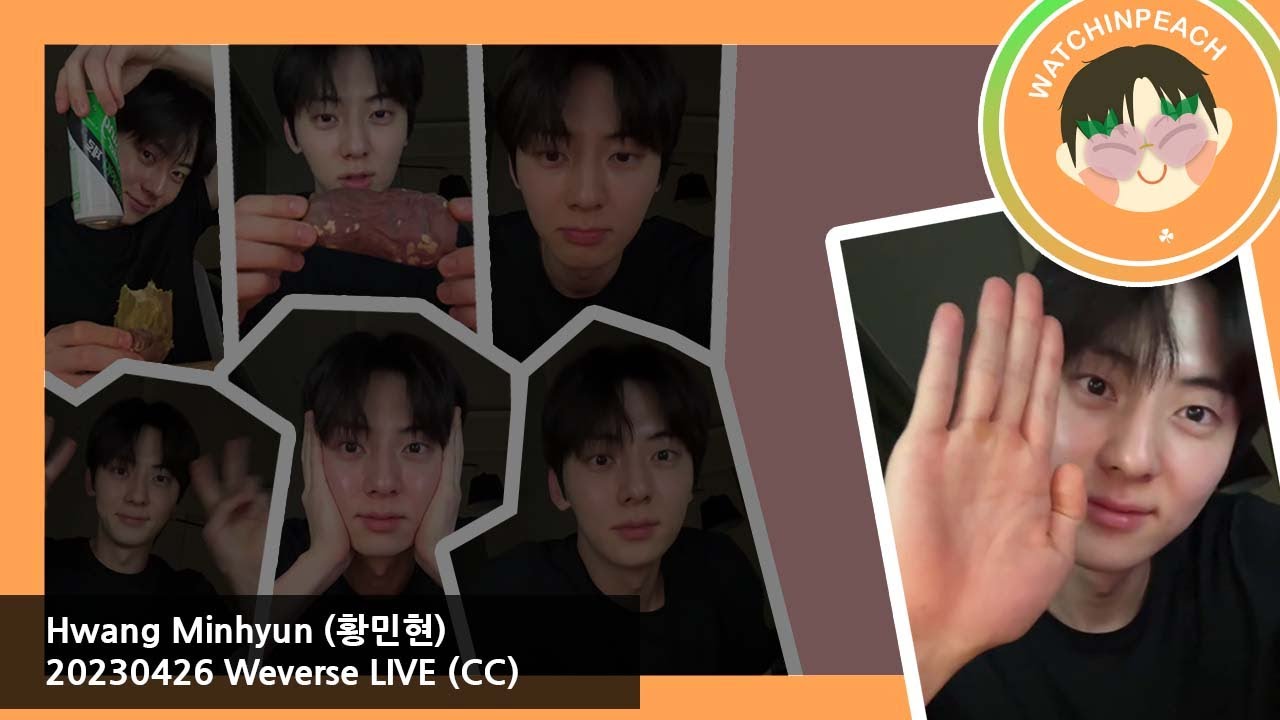 [ENG CC] MINHYUN W-LIVE 230426 ‹ HwangDo🍑🧡 › | 황민현 (Hwang MinHyun)