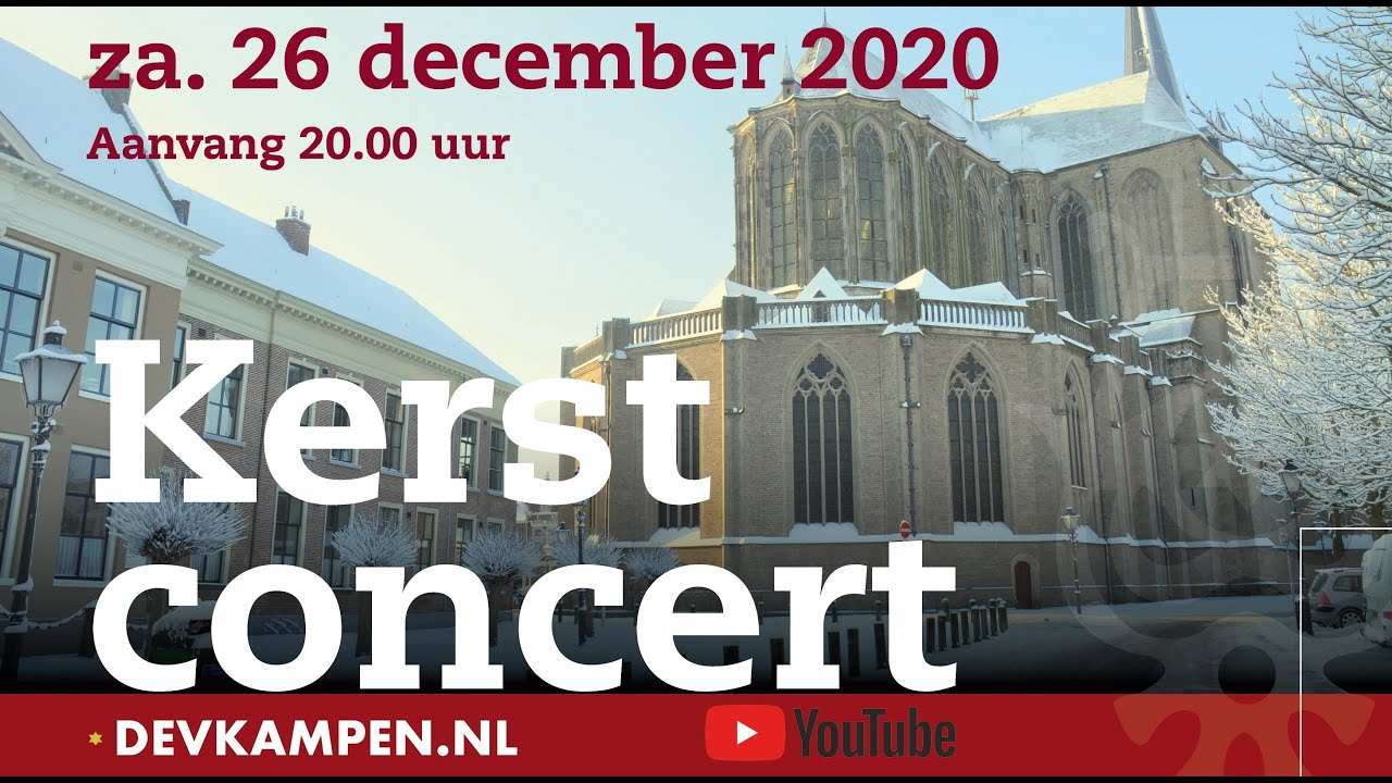 Kerstconcert D.E.V. 2020 - Bovenkerk Kampen