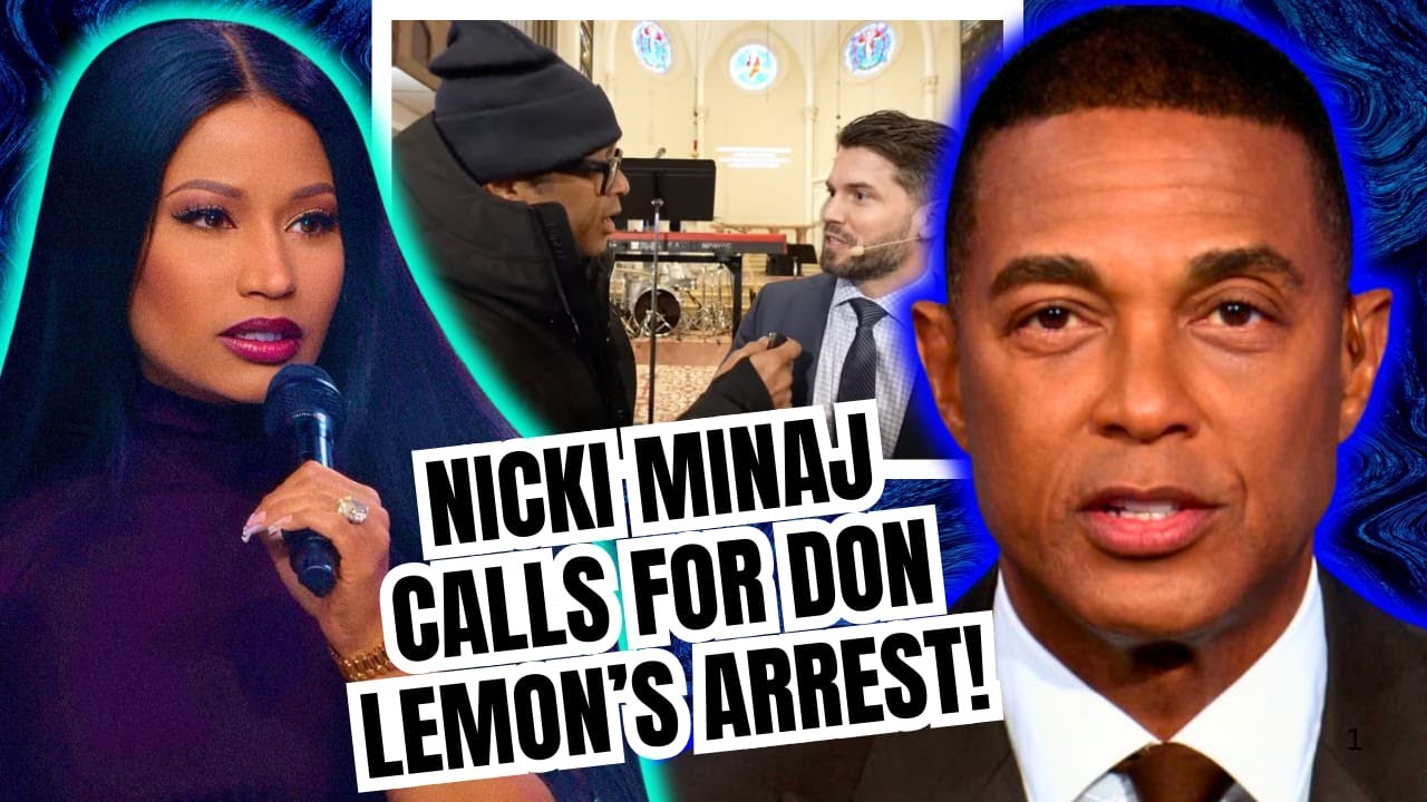 Nicki Minaj Blasts Don Lemon After Anti-ICE Church Protest+Don Lemon Claps back #fullbreakdown