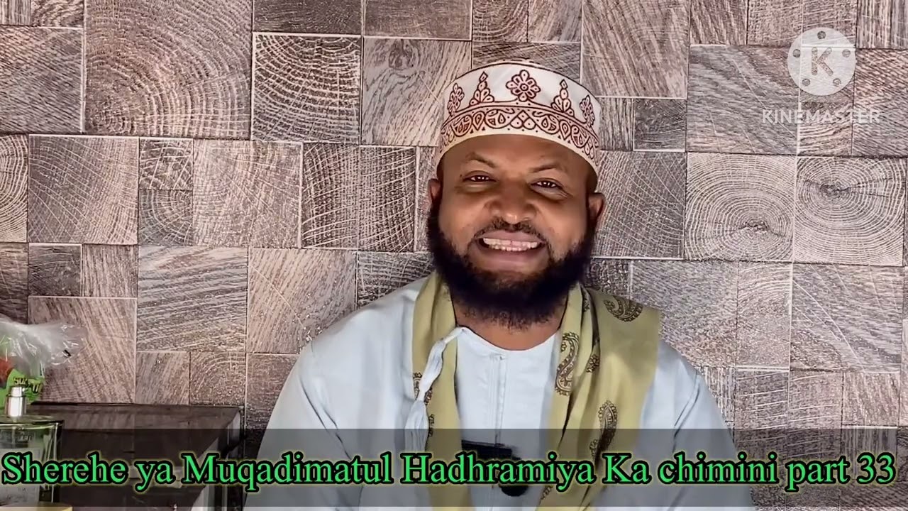 Sherehe ya Muqadimatul Hadhramiya Ka chimini part 33