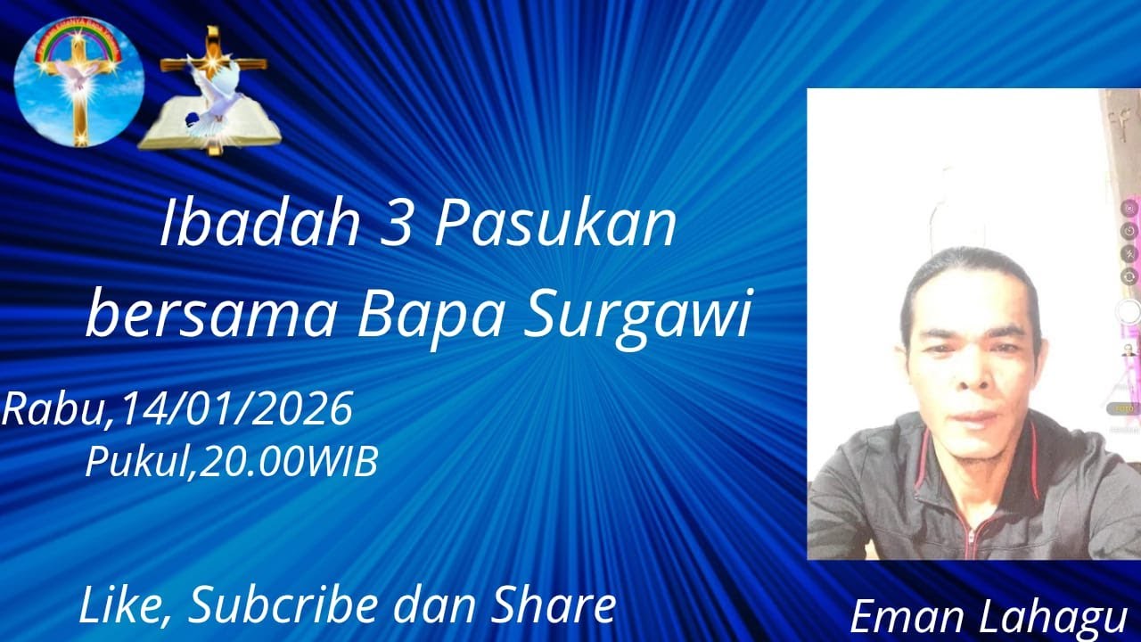 IBADAH BERSAMA BAPA SURGAWI SERTA KE 3 PASUKAN SURGAWI, 14/01/2026 DAN RUANG KESAKSIAN