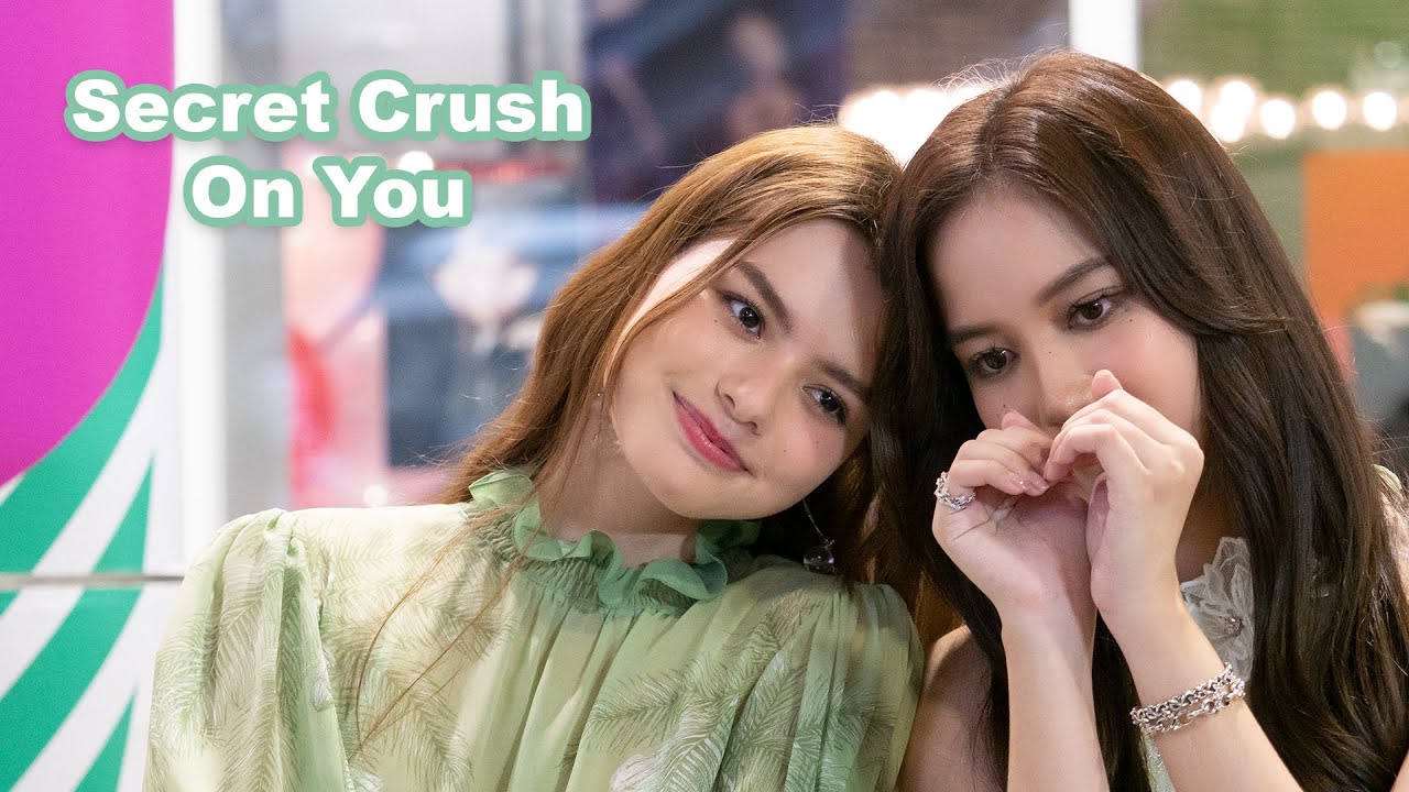 [FreenBecky Focus] แอบหลงรัก (Secret Crush On You)