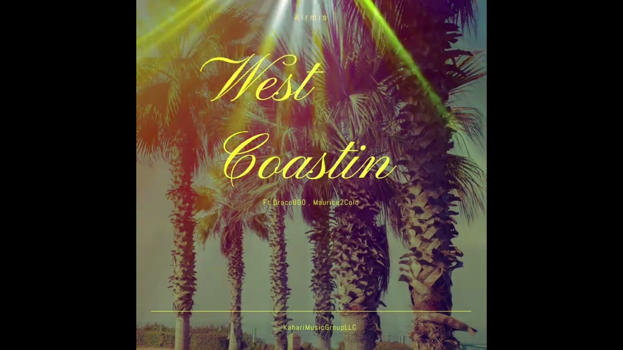 Airmis - West Coastin ft Draco800,Maurice2Cold (Visualizer)