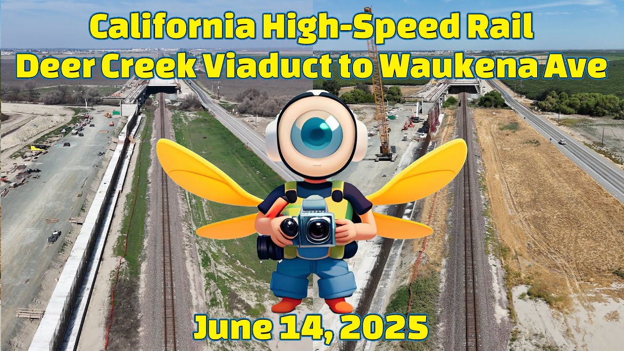 California High-Speed Rail 47 Round 6 Part 3 Drone Coverage from Deer Creek Viaduct to Waukena Ave