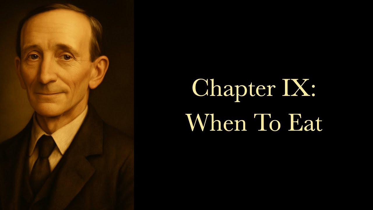 The Science Of Being Well — Chapter IX