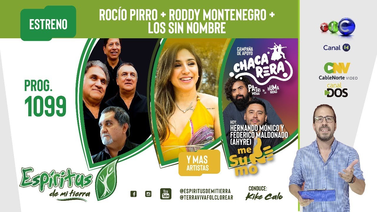 Espíritus de mi Tierra Programa N° 1099