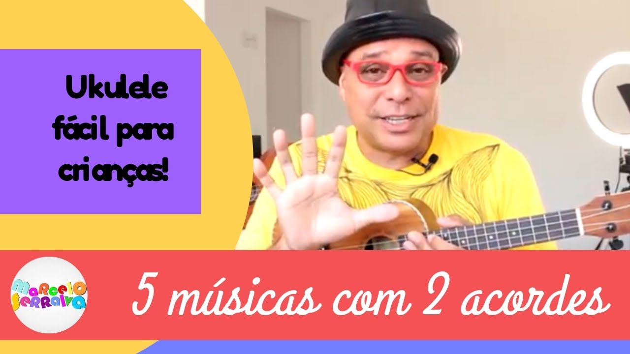 5 MÚSICAS INFANTIS COM APENAS 2 ACORDES NO UKULELE!