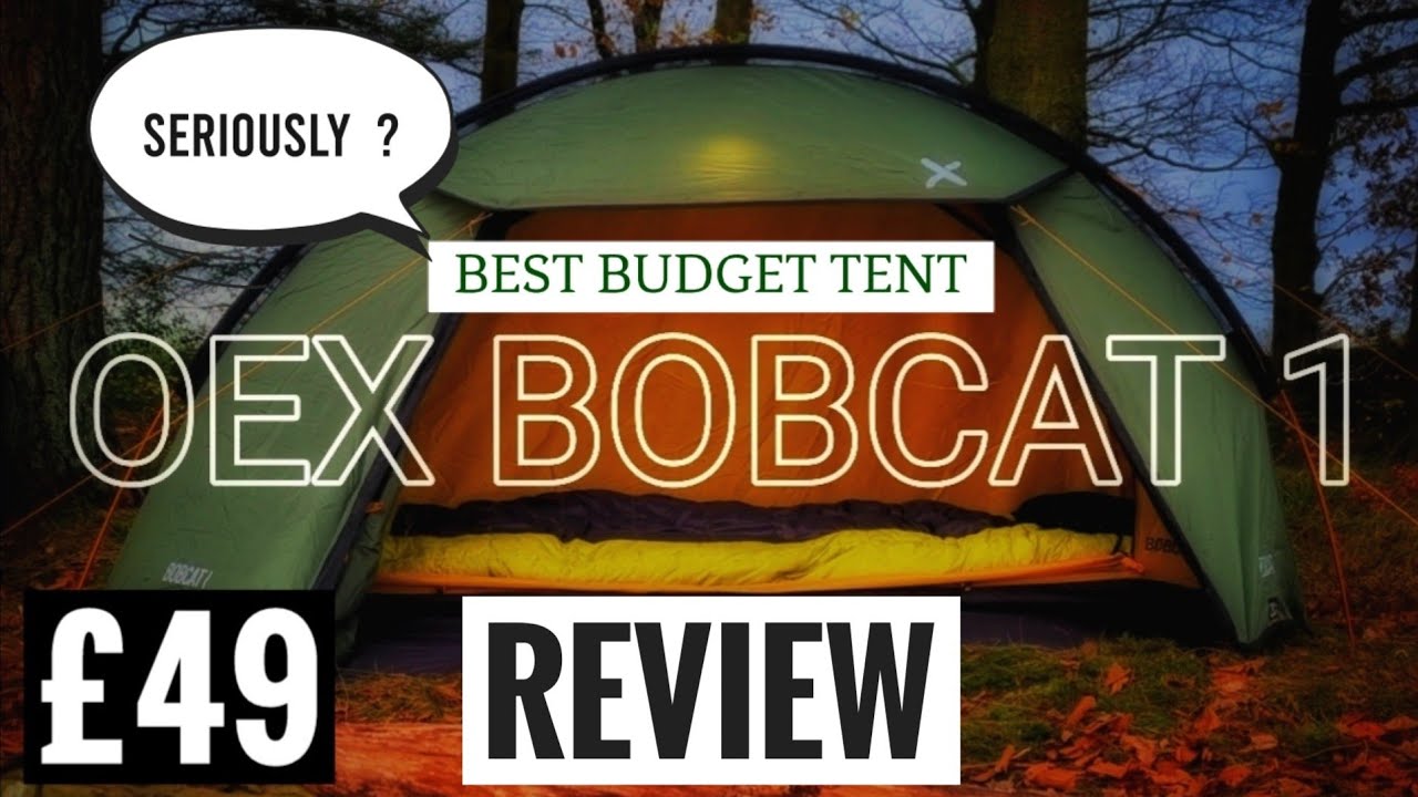 OEX BOBCAT 1 Budget Tent Review | Under £50