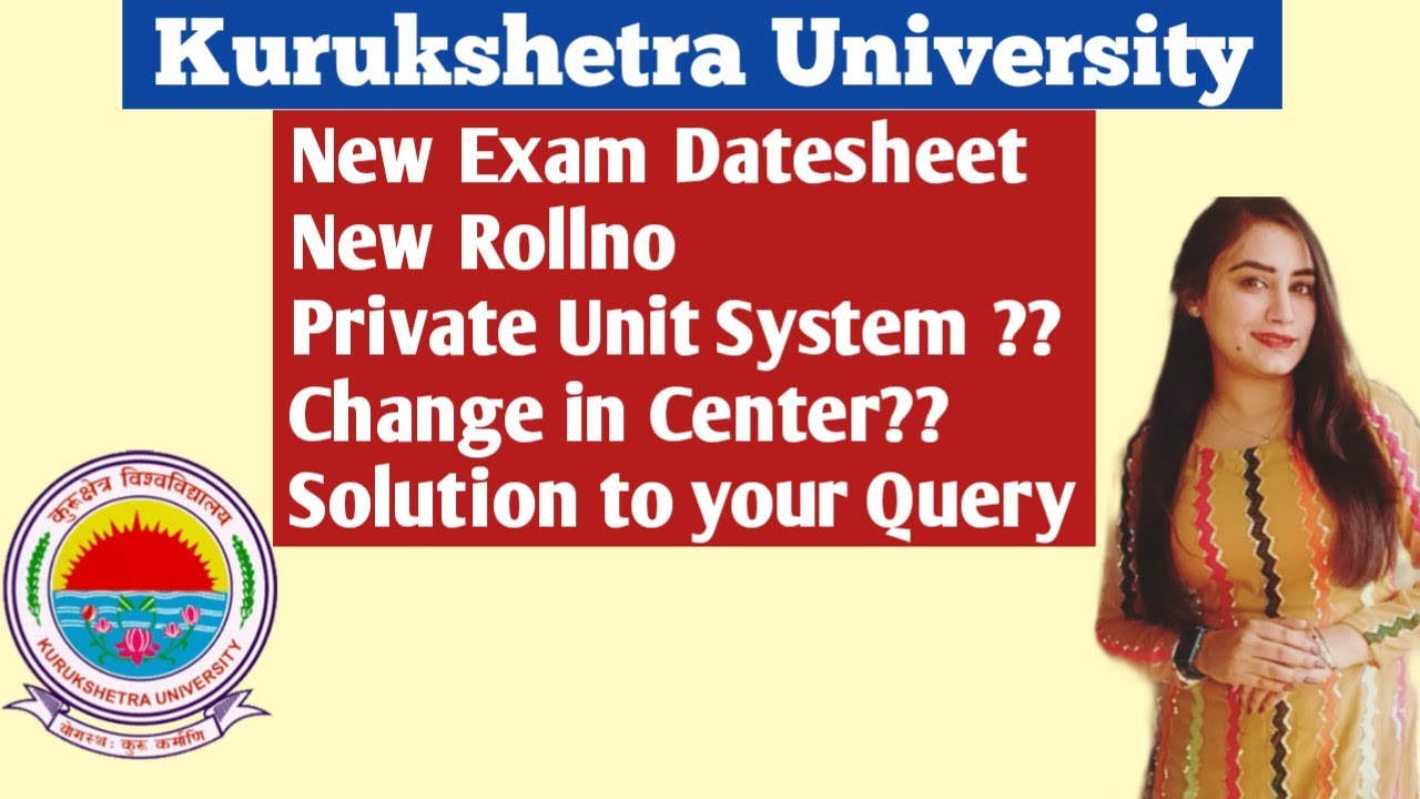 kuk updates 2022 | kuk exam updates | kuk rollno | distance | Private | exam centre