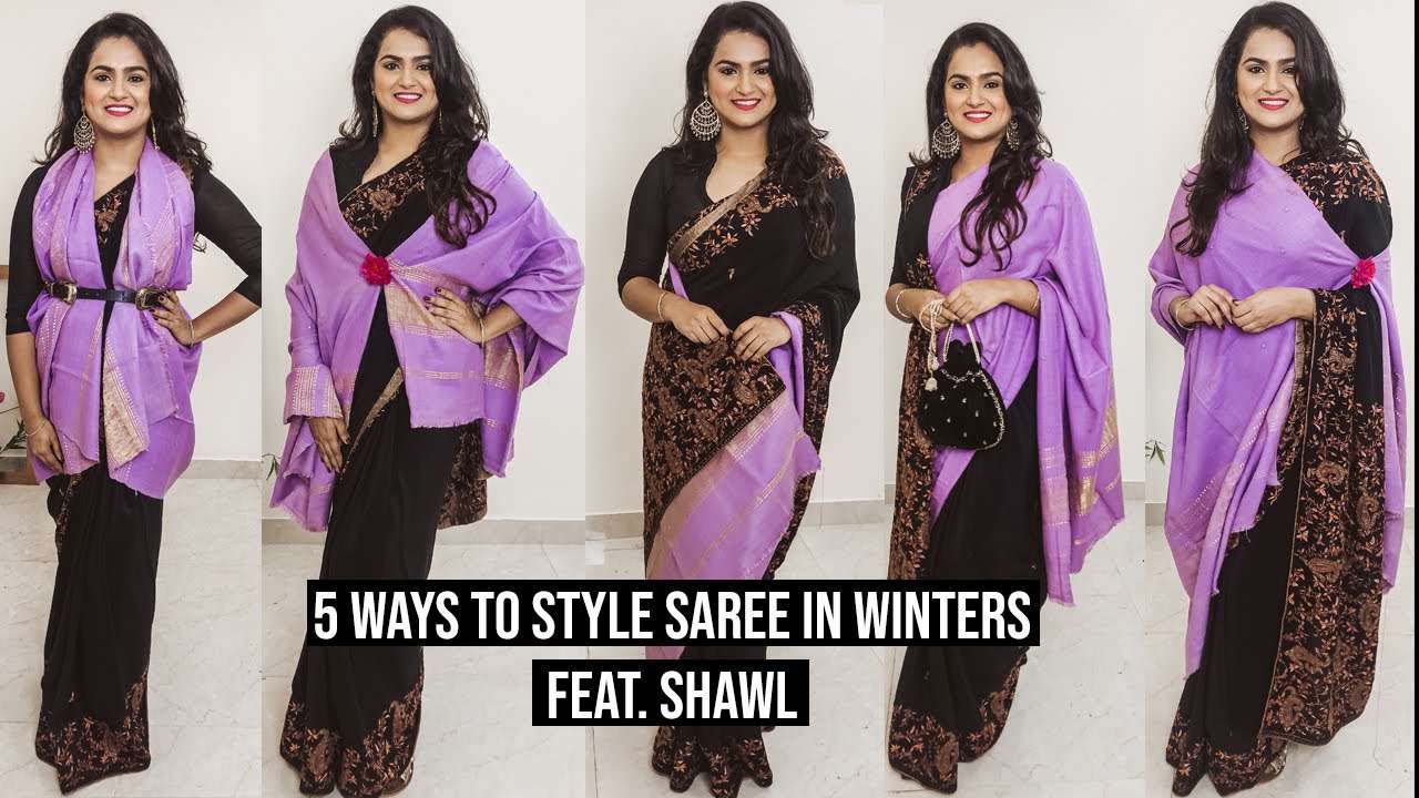 5 Ways To Wear A Shawl With A Saree | How To Wear Saree In Winters | Best Saree Styling Tips