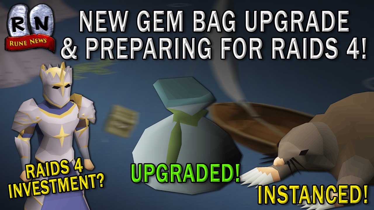 Jagex Just Dropped the NEW Gem Bag & Players Are Investing for Raids 4!