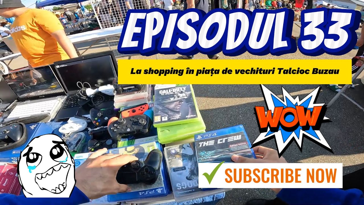 Targul de Vechituri - Am revenit la - Talcioc Buzau - Ep.33