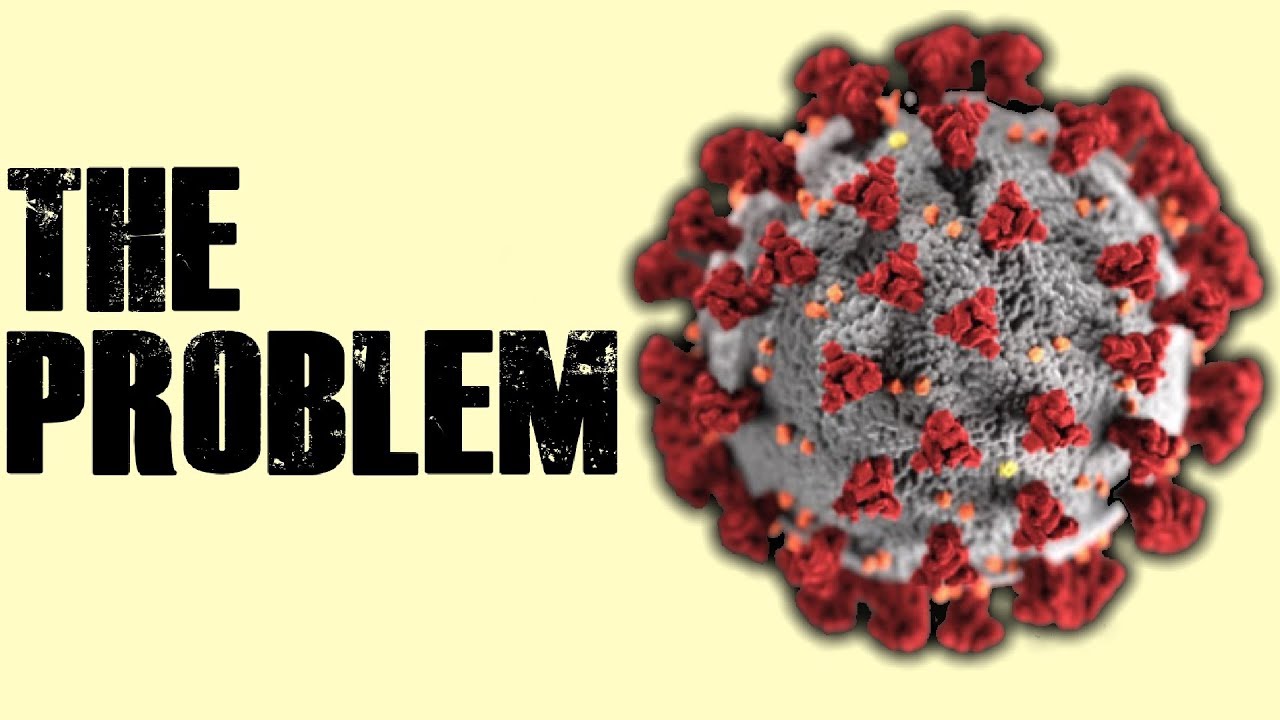 The PROBLEM With Coronavirus