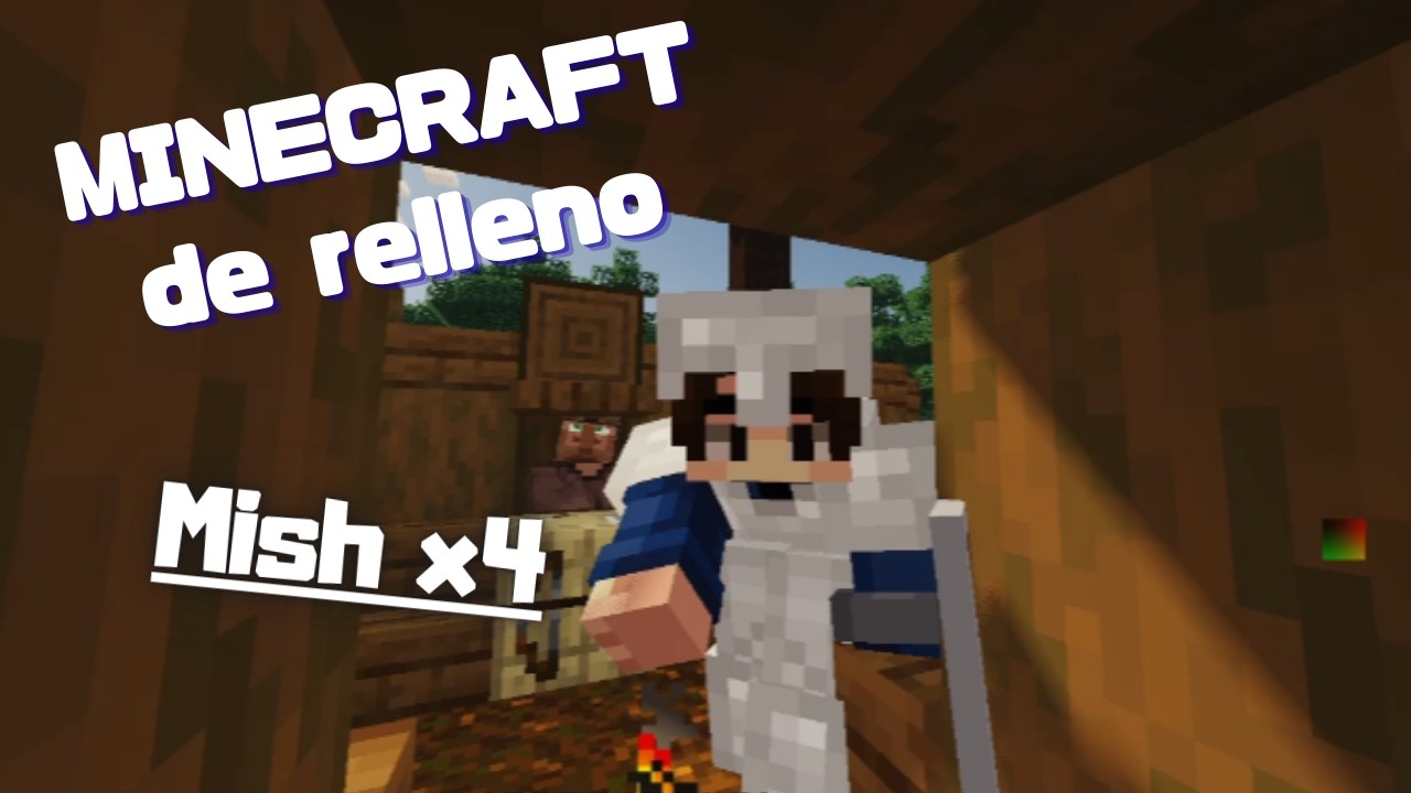 A falta de video, MINECRAFT | Episodio 4