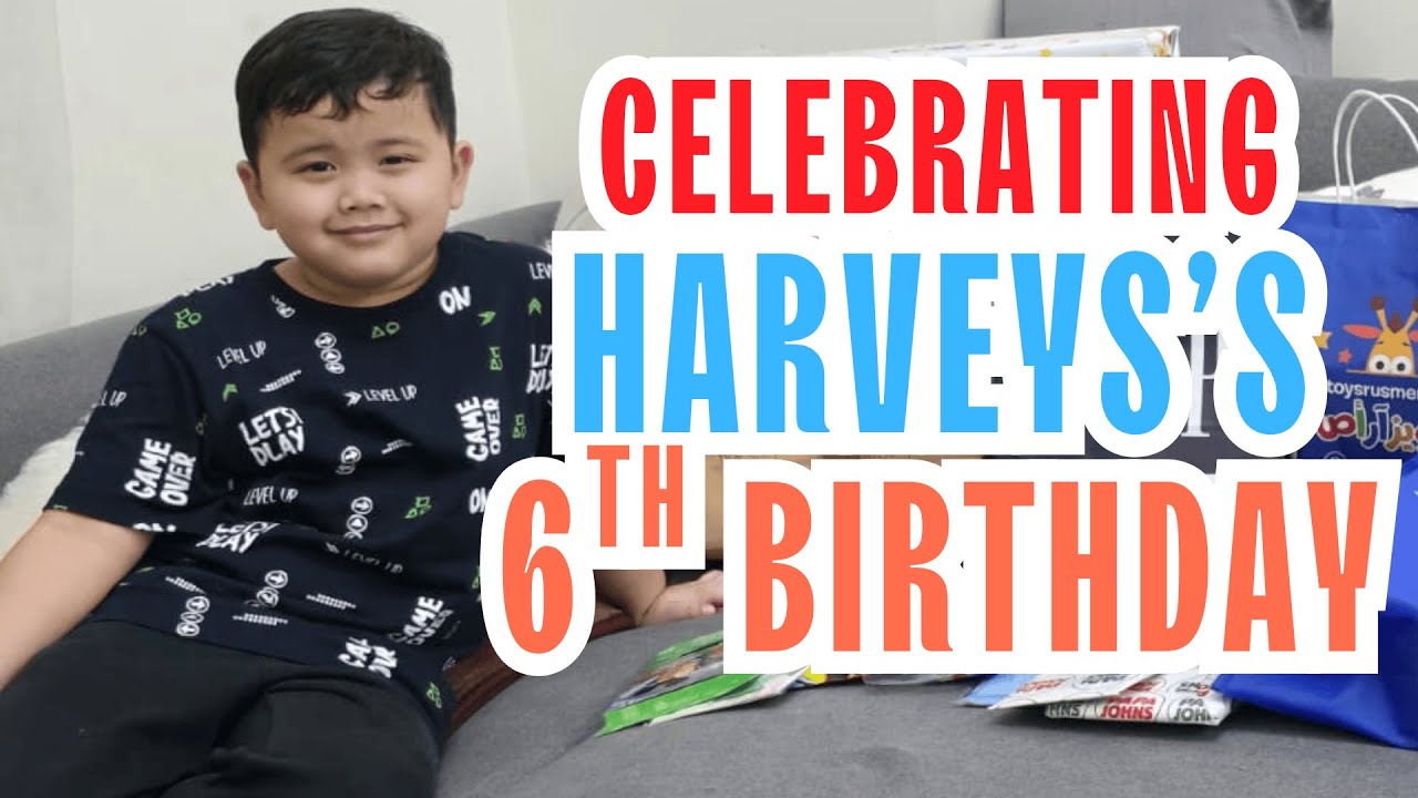 Harvey's 6TH Birthday Celebration