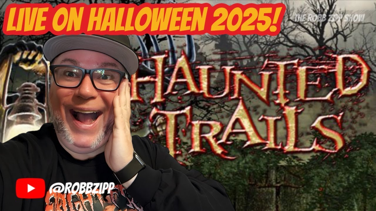🔴 ROBB ZIPP LIVE HAUNTED TRAILS OLD TOWN SPRING HALLOWEEN 2025!