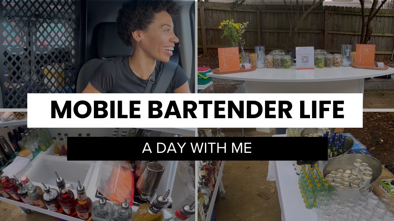I Won't Romanticize This, Mobile Bartending Is WORK!