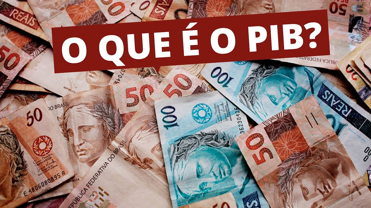 O QUE É E PARA QUE SERVE O PIB?
