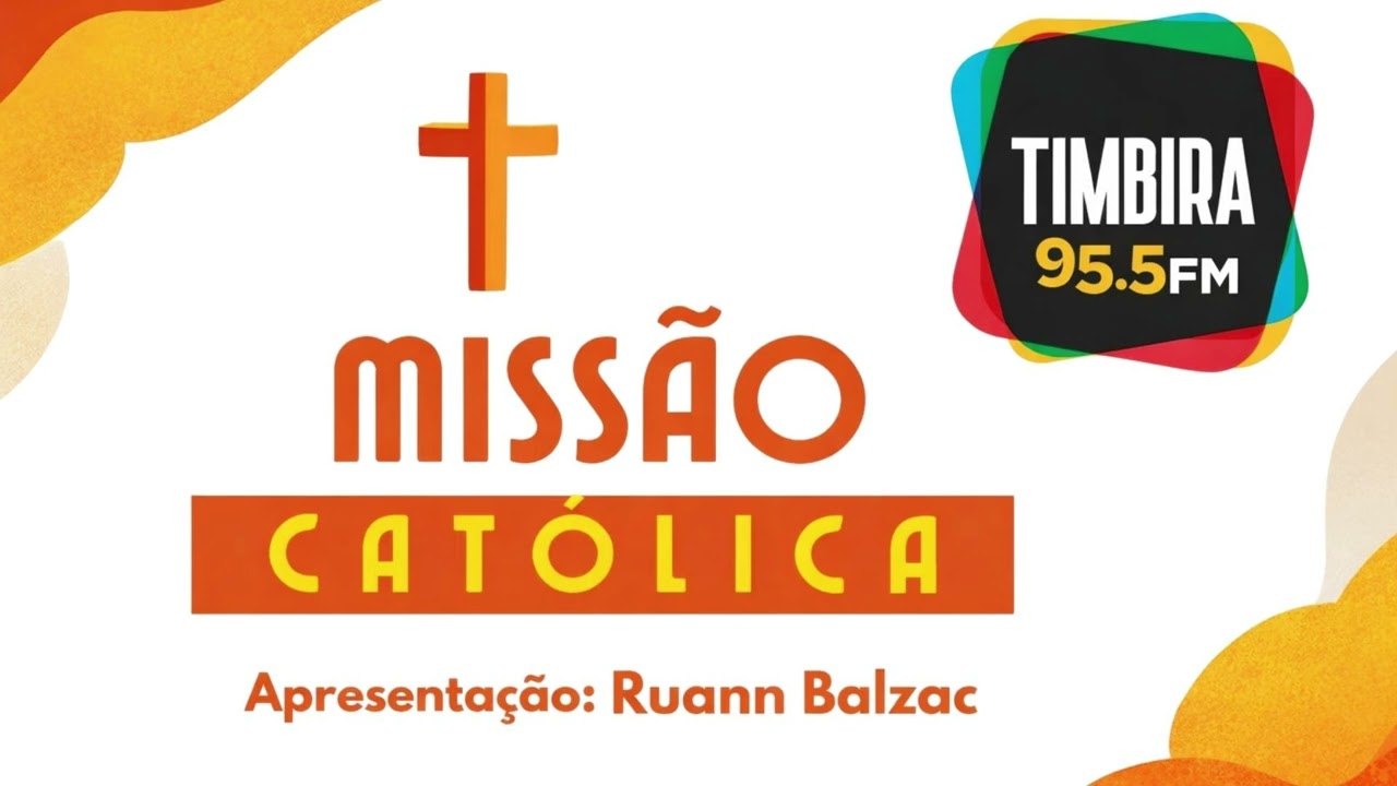 Programa Missão Católica- 15 de Janeiro- Rádio Timbira 