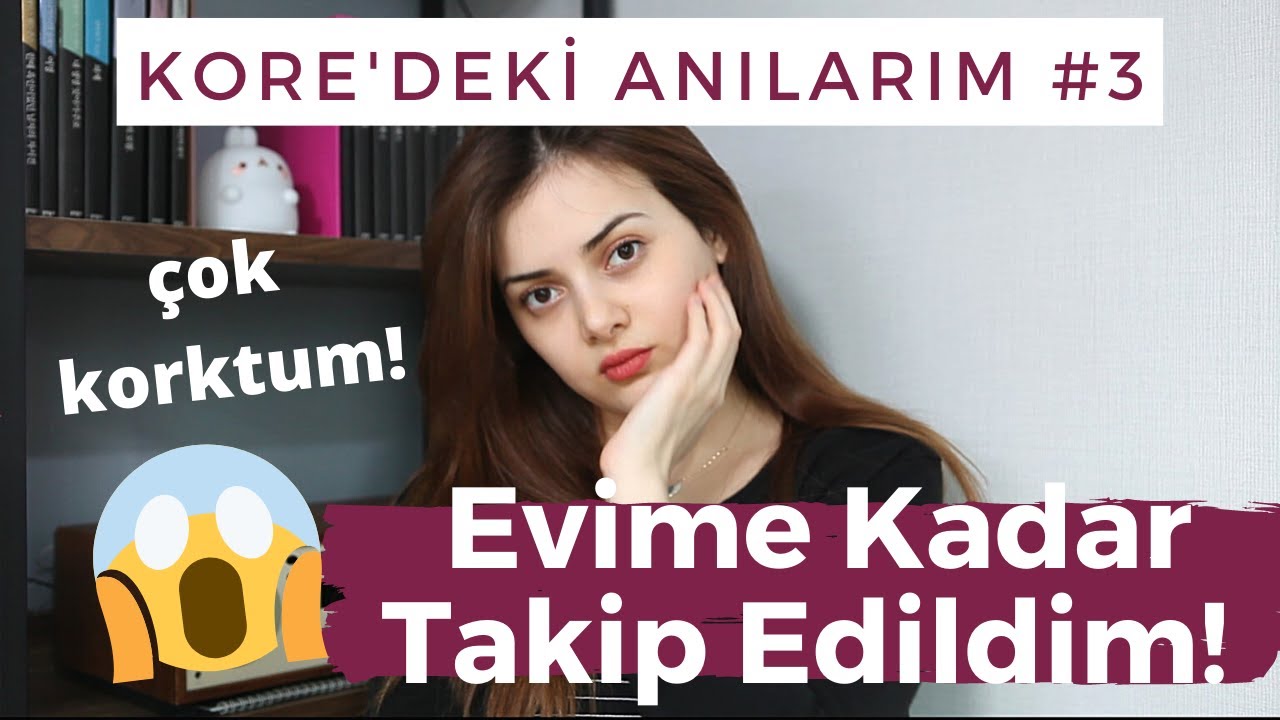 Yaşadığım Korkunç Olay! | Kore’deki Anılarım 3!